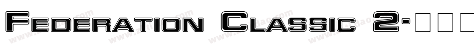 Federation Classic 2字体转换